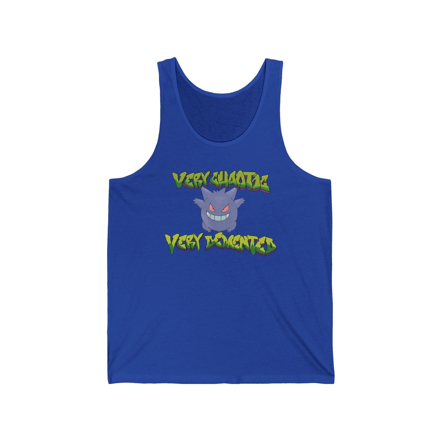 Very Chaotic | Very Demented Jersey Tank